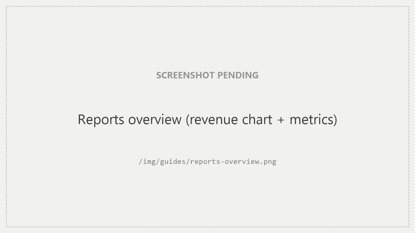The Reports overview: a revenue chart and key metrics.